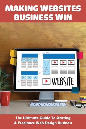 Making Websites Business Win