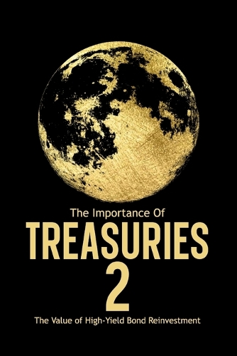 The Importance of Treasuries 2