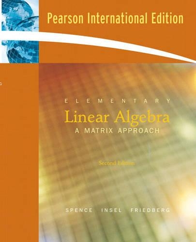 Elementary Linear Algebra: International Edition