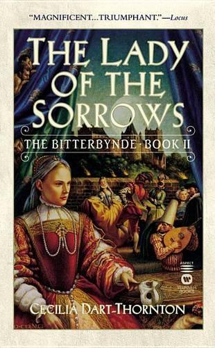 The Lady of the Sorrows: (02 Bitterbynde (Paperback))