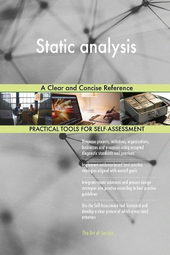 Static analysis A Clear and Concise Reference