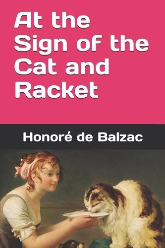 At the Sign of the Cat and Racket