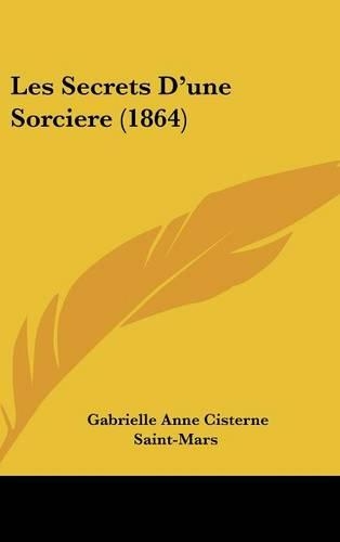 Les Secrets D'une Sorciere (1864)