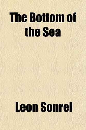 The Bottom of the Sea: (English)