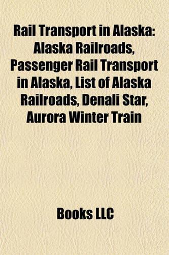 Rail Transport in Alaska