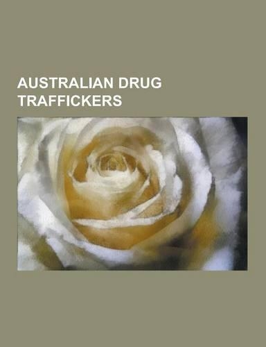 Australian Drug Traffickers