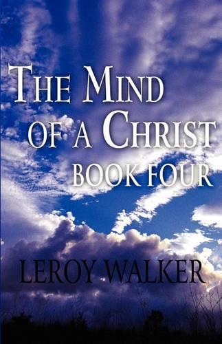 The Mind of a Christ