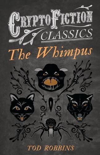 The Whimpus (Cryptofiction Classics): (English)