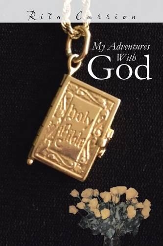 My Adventures With God: (English)