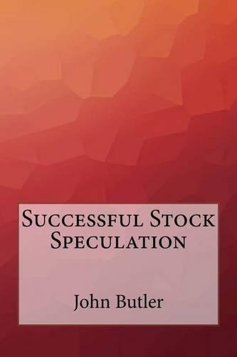 Successful Stock Speculation