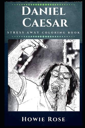 Daniel Caesar Stress Away Coloring Book