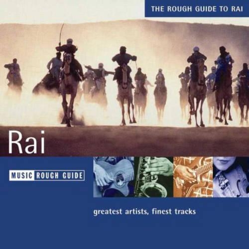 The Rough Guide to Rai: (Rough Guide Music CDs)