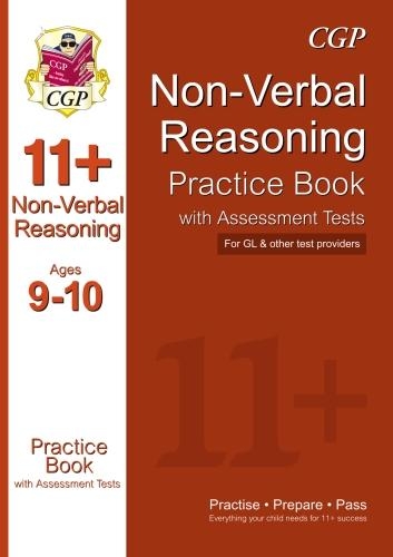 11+ Non-Verbal Reasoning Practice Book with Assessment Tests Ages 9-10 (GL & Other Test Providers)
