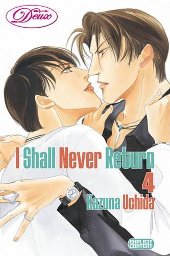 I Shall Never Return (yaoi)