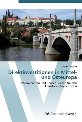 Direktinvestitionen in Mittel- und Osteuropa