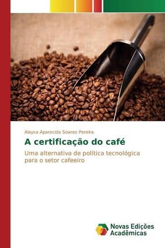 A certificação do café