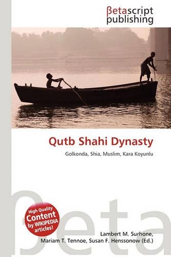 Qutb Shahi Dynasty: (English)