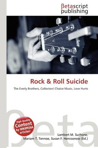 Rock & Roll Suicide: (English)