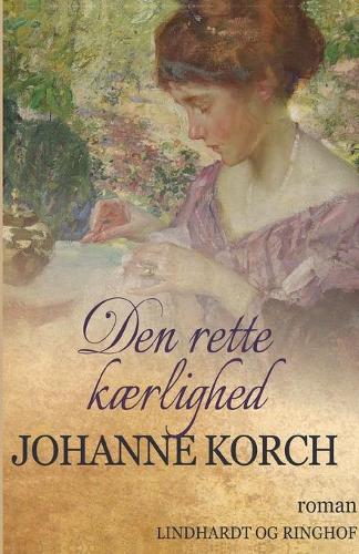 Den rette kærlighed