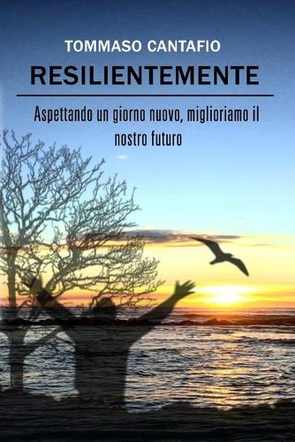 Resilientemente