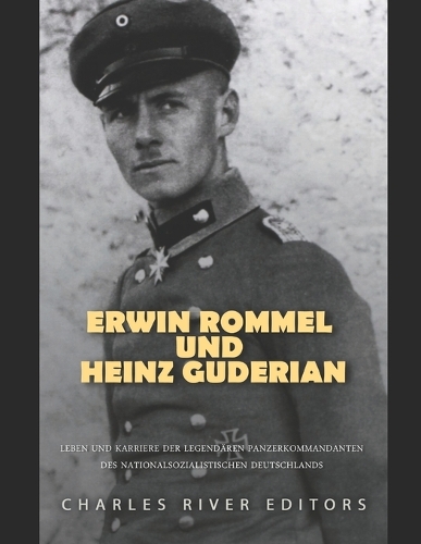 Erwin Rommel und Heinz Guderian