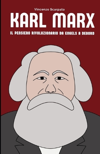 Marx e il Pensiero Rivoluzionario