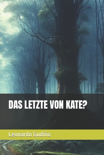Das Letzte Von Kate?