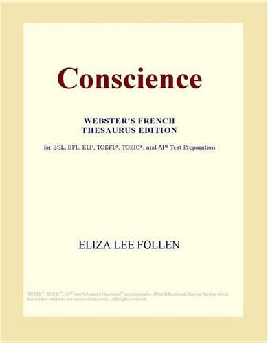 Conscience (Webster's French Thesaurus Edition)