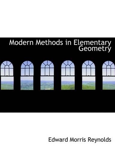 Modern Methods in Elementary Geometry