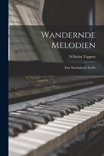 Wandernde Melodien