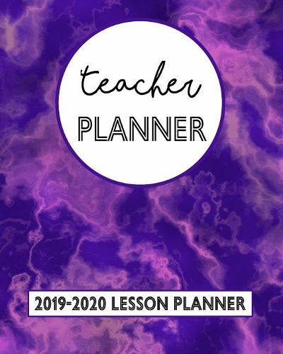 Teacher Planner 2019-2020 Lesson Planner