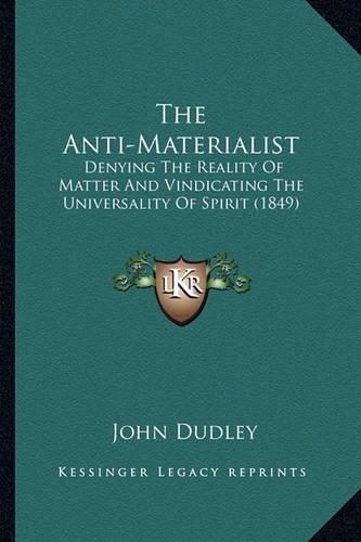 The Anti-Materialist