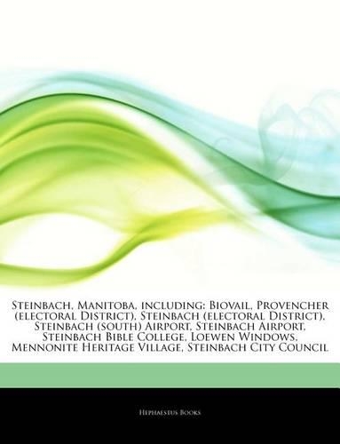Articles on Steinbach, Manitoba, Including