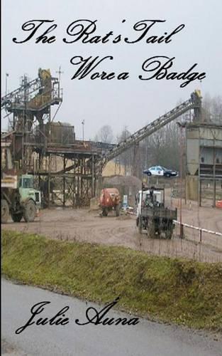 The Rat's Tail Wore a Badge