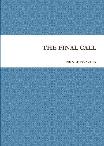 The Final Call