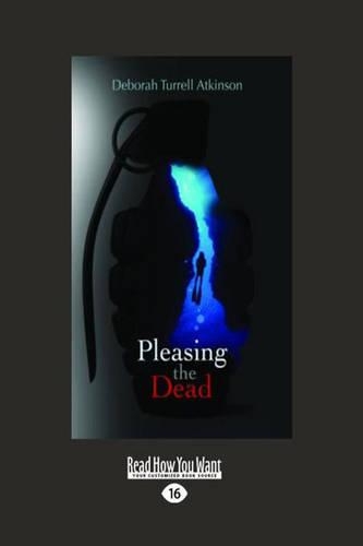 Pleasing the Dead