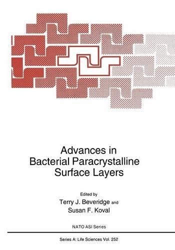 Advances in Bacterial Paracrystalline Surface Layers