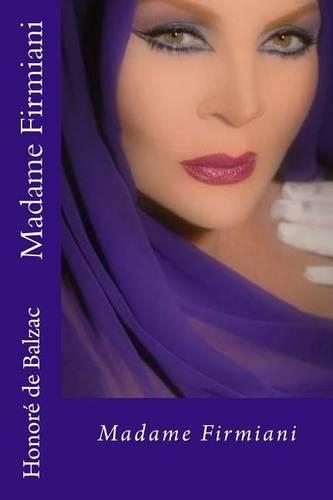 Madame Firmiani: (French)