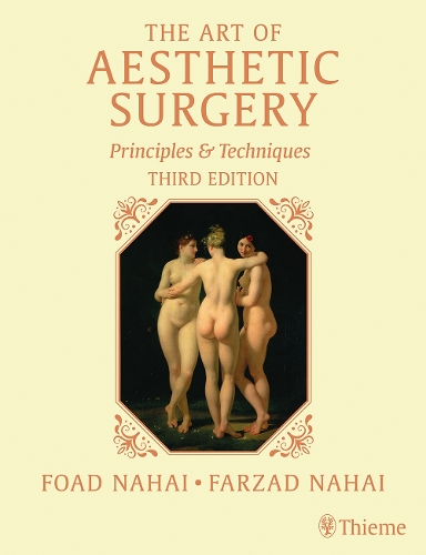 The Art of Aesthetic Surgery, Three Volume Set, Third Edition