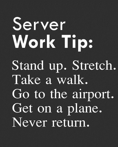 Server Work Tip