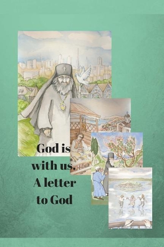 God is with us. A letter to God.: Stories about the Saints for school students