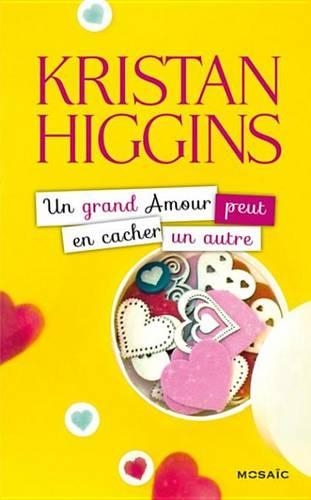Un Grand Amour Peut En Cacher Un Autre