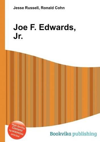 Joe F. Edwards, Jr.