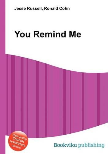 You Remind Me