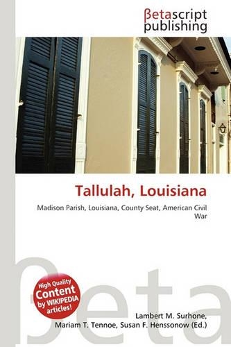Tallulah, Louisiana