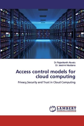 Access control models for cloud computing