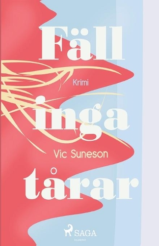 Fäll inga tårar