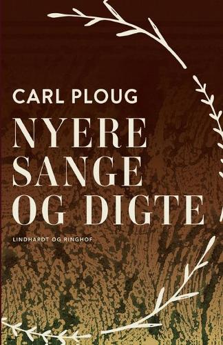 Nyere sange og digte