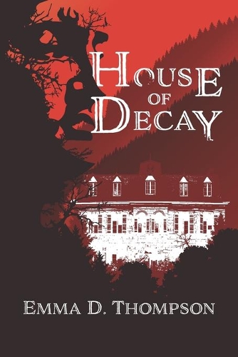 House of Decay