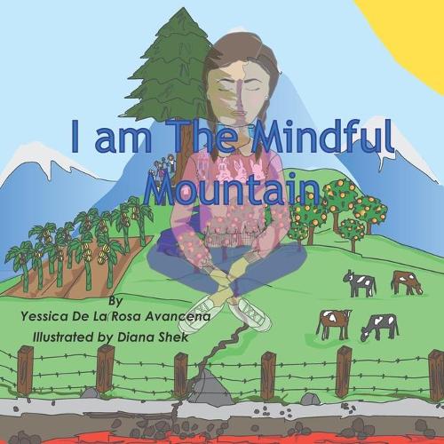 I Am The Mindful Mountain: Mindfulness for Kids(Mindfulyou Books)